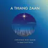 Chin Baptist Church Worship - A Thiang Zaan
